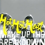 Hot Hot Heat Make Up The Breakdown Формат: Audio CD (Jewel Case) Дистрибьюторы: Торговая Фирма "Никитин", Warner Music Германия Лицензионные товары Характеристики аудионосителей 2003 г Альбом: Импортное издание инфо 3113z.